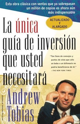 Andrew Tobias, Andrew P. Tobias, Tobias - La Única Guía de Inversión Que Usted Necesitará: Spanish Edition, Häftad