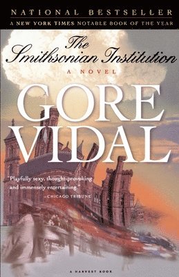 Gore Vidal - The Smithsonian Institution, Häftad