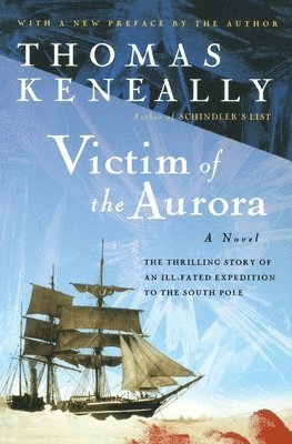 Thomas Keneally - Victim of the Aurora, Häftad