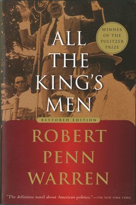 Robert Penn Warren, Noel Polk - All the King's Men, Häftad