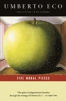 Umberto Eco - Five Moral Pieces, Häftad