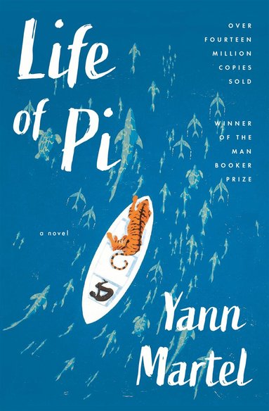 Yann Martel - Life of Pi, Häftad