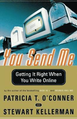 Patricia T O'Conner, Stewart Kellerman, Patricia T. O'Conner, O'Connor/Kellerman - You Send Me, Häftad