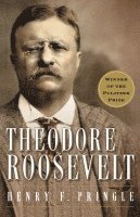 bokomslag Theodore Roosevelt (Re-Issue) P