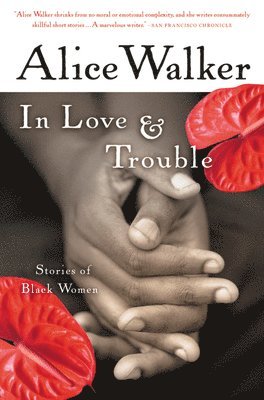 bokomslag In Love & Trouble: Stories of Black Women