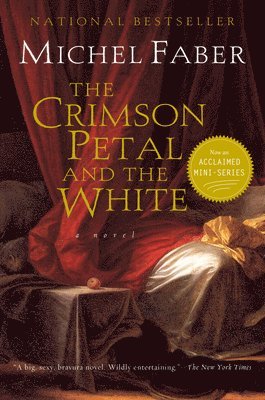 bokomslag The Crimson Petal And The White