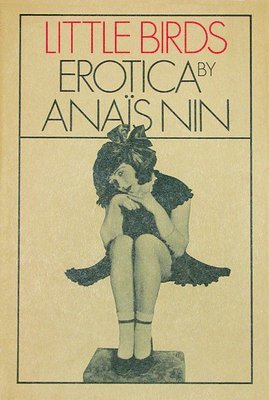Anaïs Nin - Little Birds, Häftad