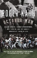 bokomslag October Men: Reggie Jackson, George Steinbrenner, Billy Martin, and the Yankees' Miraculous Finish in 1978