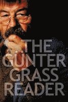 Gunter Grass - The Gunter Grass Reader, Häftad