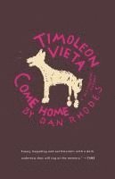 Timoleon Vieta Come Home: A Sentimental Journey 1