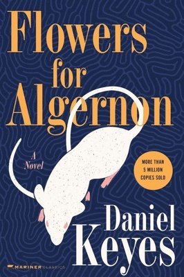 Daniel Keyes - Flowers for Algernon, Häftad