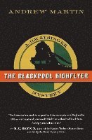 bokomslag The Blackpool Highflyer: A Jim Stringer Mystery