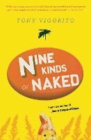 Nine Kinds of Naked 1