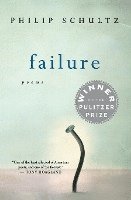 bokomslag Failure: A Pulitzer Prize Winner