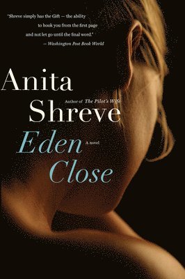 Anita Shreve - Eden Close, Häftad