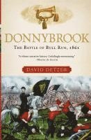 bokomslag Donnybrook: The Battle of Bull Run, 1861