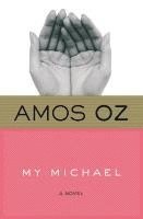 Amos Oz - My Michael, Häftad