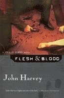 John Harvey, Otto Penzler - Flesh & Blood: A Frank Elder Mystery, Häftad