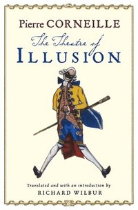 bokomslag The Theatre of Illusion