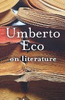 Umberto Eco - On Literature, Häftad