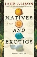 Natives and Exotics 1