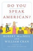 Robert MacNeil, William Cran - Do You Speak American?, Häftad