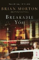 Breakable You 1