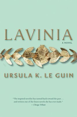 Ursula K. Le Guin, Ursula K Le Guin - Lavinia, Häftad