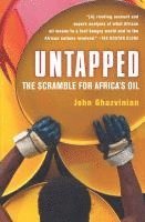 bokomslag Untapped: The Scramble for Africa's Oil