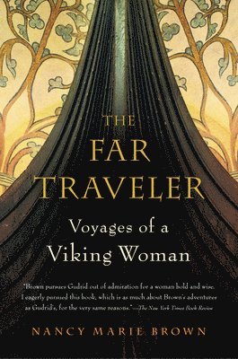 bokomslag The Far Traveler: Voyages of a Viking Woman