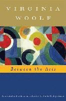 bokomslag Between the Acts (Annotated): The Virginia Woolf Library Annotated Edition