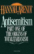 bokomslag Antisemitism: Part One of the Origins of Totalitarianism