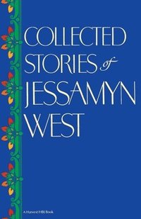 bokomslag Collected Stories of Jessamyn West