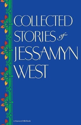 Collected Stories of Jessamyn West 1