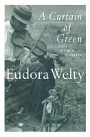 bokomslag A Curtain of Green: And Other Stories