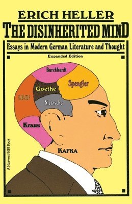 Disinherited Mind: Essays in Modern German Literature and Thought 1