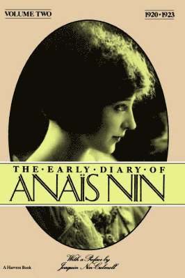 bokomslag The Early Diary of Anais Nin, Vol. 2 (1920-1923)