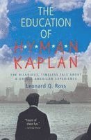 Leonard Q. Ross, Leonard Ross, Leo Calvin Rosten - The Education of H*y*m*a*n K*a*p*l*a*n, Häftad