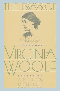 bokomslag Essays of Virginia Woolf Vol 1: Vol. 1, 1904-1912