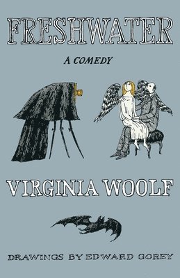 bokomslag Freshwater, a Comedy: The Virginia Woolf Library Authorized Edition