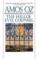 Amos Oz - The Hill of Evil Counsel, Häftad