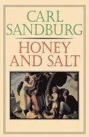 Carl Sandburg - Honey and Salt, Häftad