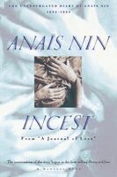 Anaïs Nin - Incest: From "A Journal of Love" -The Unexpurgated Diary of Anaïs Nin (1932-1934), Häftad