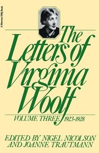 bokomslag The Letters of Virginia Woolf: Volume III: 1923-1928