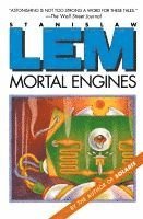 Stanislaw Lem - Mortal Engines, Häftad