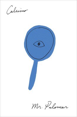 Italo Calvino - Mr. Palomar, Häftad