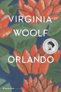 bokomslag Orlando, a Biography: The Virginia Woolf Library Authorized Edition