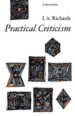 I. a. Richards - Practical Criticism: A Study of Literary Judgment, Häftad