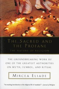 bokomslag The Sacred and the Profane