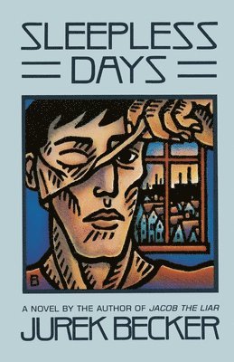 Jurek Becker - Sleepless Days, Häftad